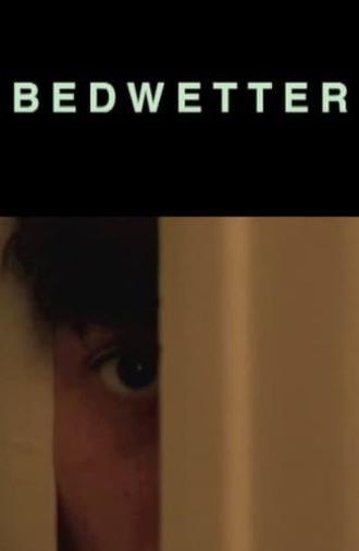 Bedwetter (2008)