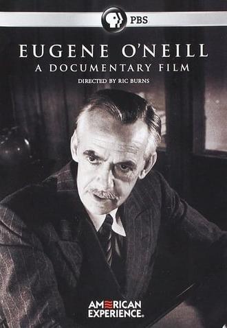 Eugene O’Neill: A Documentary Film (2006)