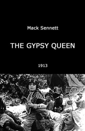 The Gypsy Queen (1913)