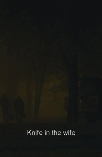 Knife in the Wife (2014)