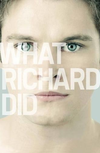 What Richard Did (2012)