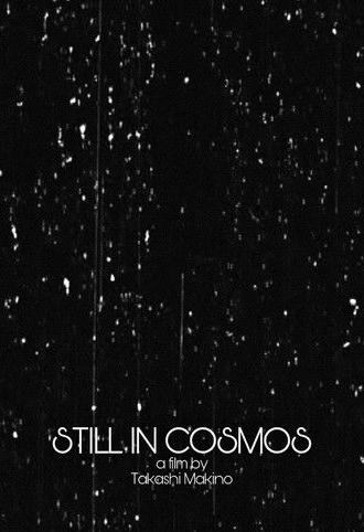 Still in Cosmos (2009)