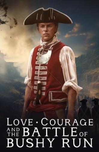 Love, Courage and the Battle of Bushy Run (2024)