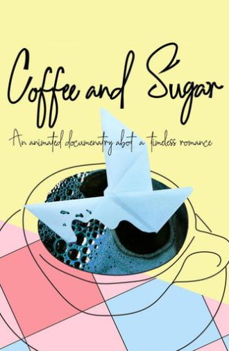 Coffee & Sugar (2021)