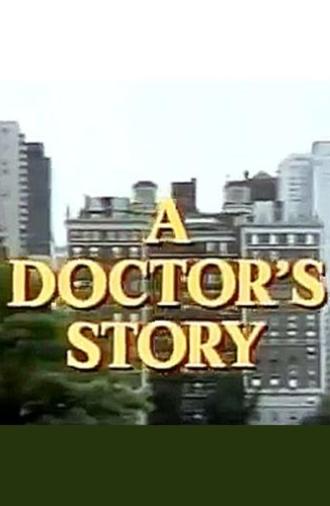 A Doctor's Story (1984)