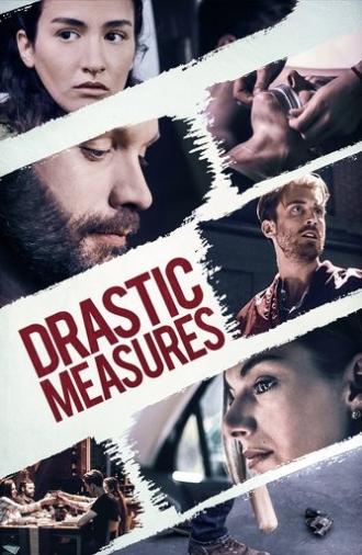 Drastic Measures (2019)