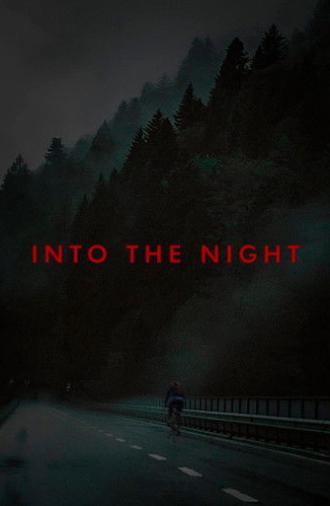 Into The Night (2021)