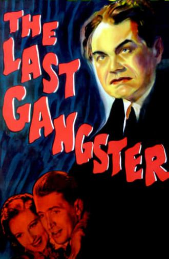 The Last Gangster (1937)