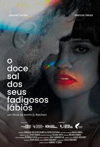 O Doce Sal dos Seus Fadigosos Lábios (2025)