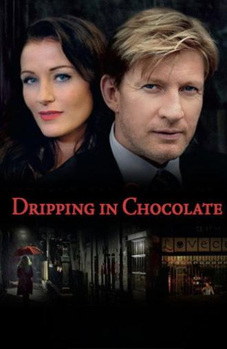 Dripping in Chocolate (2012)