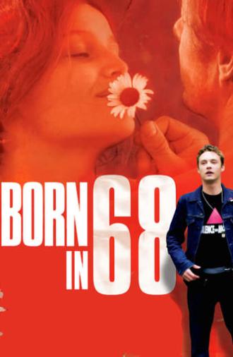 Born in 68 (2008)