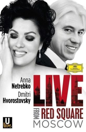 Netrebko and Hvorostovsky: Live in Red Square (2013)