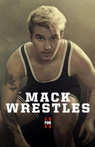 Mack Wrestles (2019)