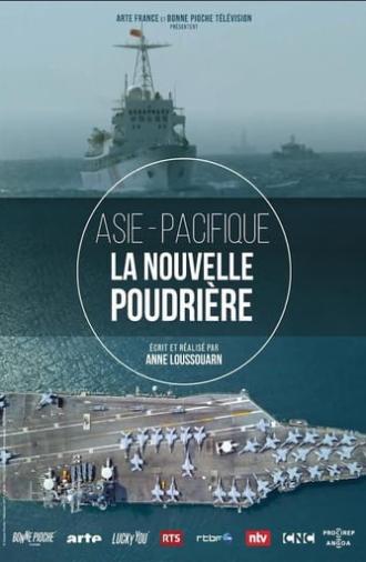 Asie-Pacifique - la nouvelle poudrière (2022)