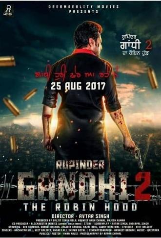 Rupinder Gandhi 2: The Robin Hood (2017)