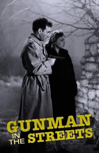 Gunman in the Streets (1950)