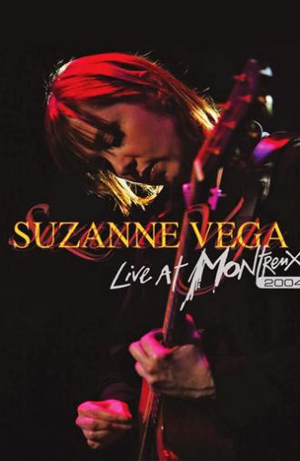 Suzanne Vega: Live at Montreux 2004 (2006)