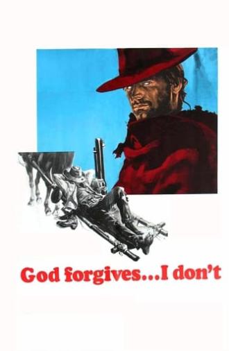 God Forgives... I Don't! (1967)