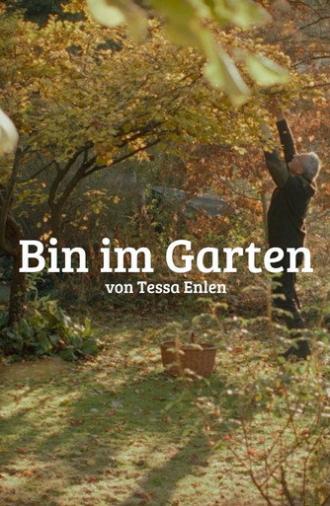 Bin im Garten (2026)