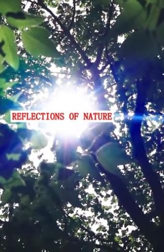 Reflections of Nature (2021)