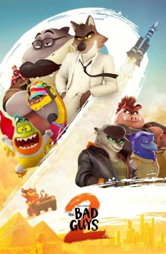 The Bad Guys 2 (2025)