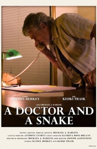 A Doctor and A Snake (2021)