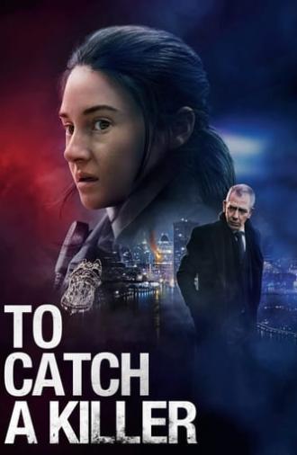 To Catch a Killer (2023)