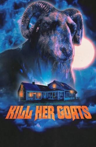 Kill Her Goats (2023)