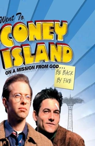 Went to Coney Island on a Mission from God... Be Back by Five (1998)