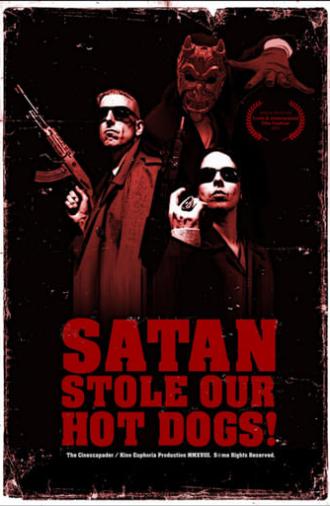 Satan Stole Our Hot Dogs! (2018)