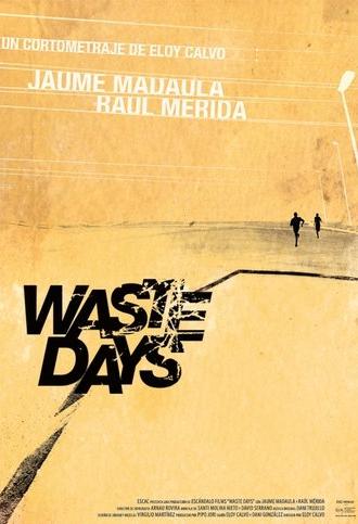 Waste Days (2014)