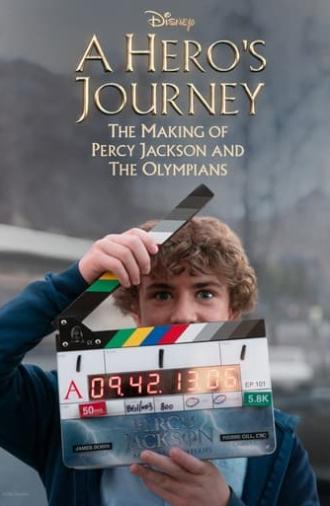 A Hero's Journey: The Making of Percy Jackson and the Olympians (2024)