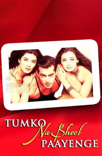 Tumko Na Bhool Paayenge (2002)