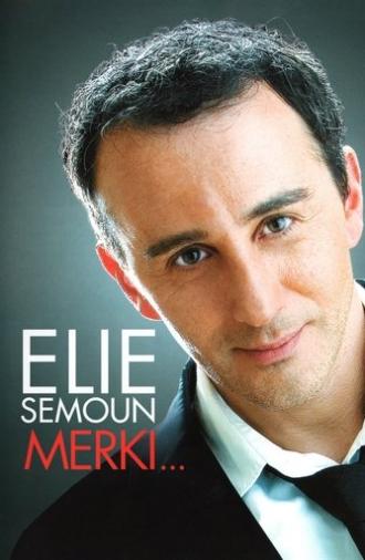 Elie Semoun - Merki... (2009)