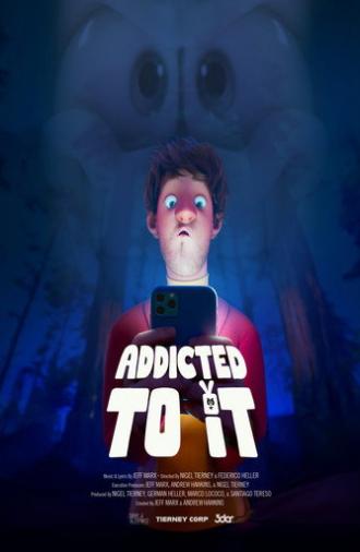 Addicted to It (2026)