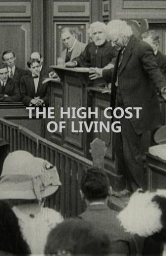 The High Cost of Living (1912)