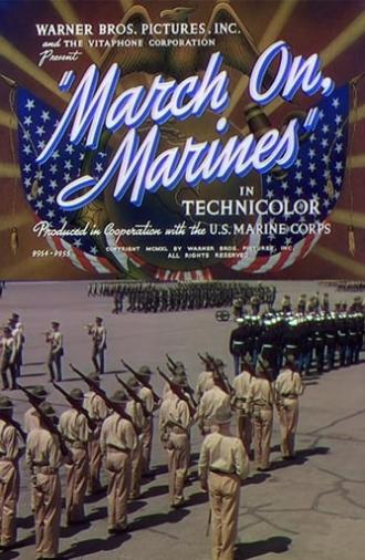 March On, Marines (1940)