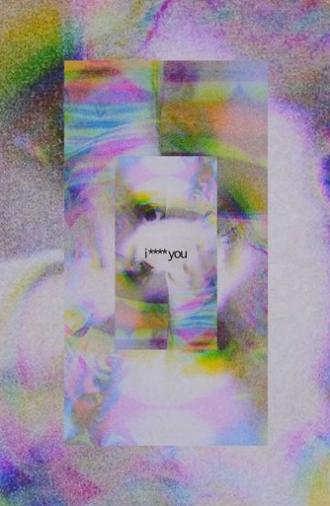 i **** you (2025)