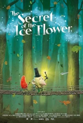 The Secret of the Ice Flower (2013)