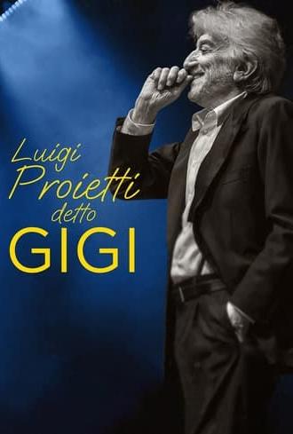 Luigi Proietti detto Gigi (2022)