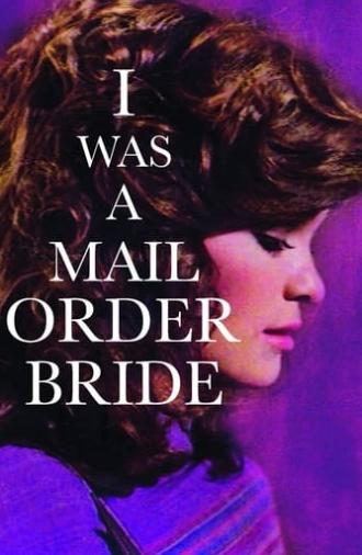 I Was a Mail Order Bride (1982)