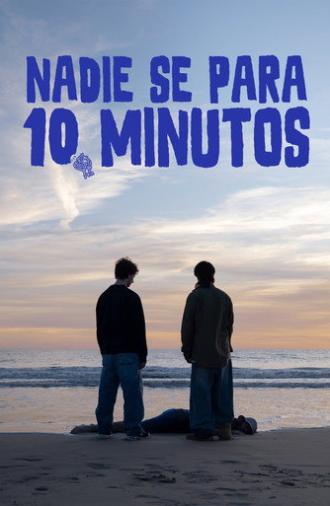 Nadie se para 10 minutos (2025)
