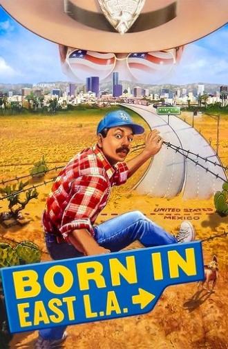 Born in East L.A. (1987)