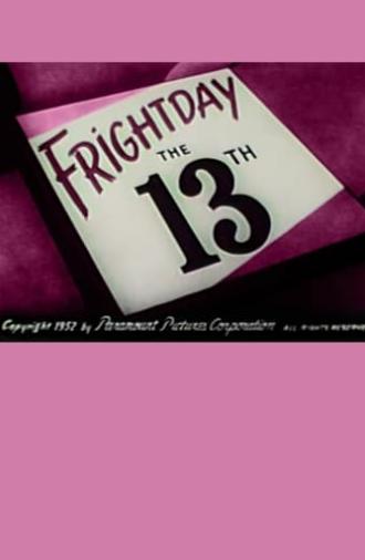 Frightday the 13th (1953)