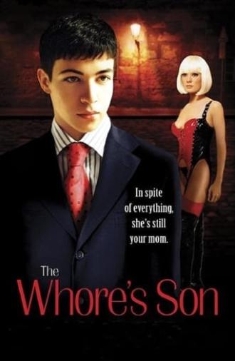 The Whore's Son (2004)