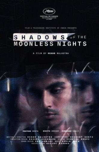 Shadows of the Moonless Nights (2025)