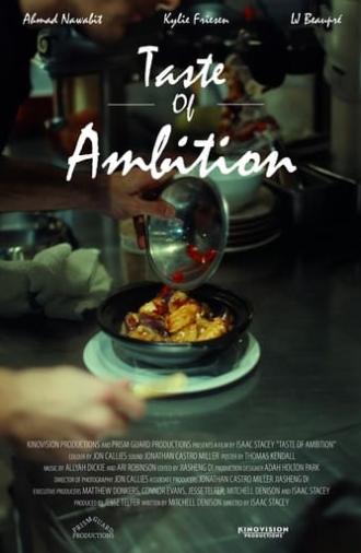 Taste of Ambition (2024)