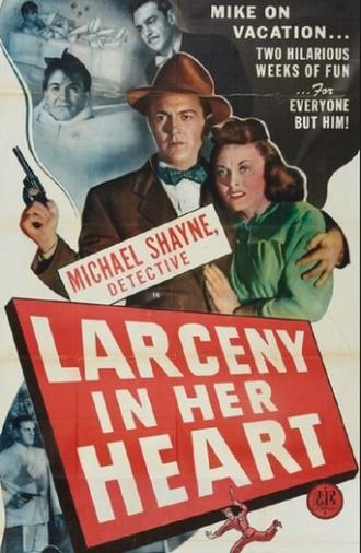 Larceny in Her Heart (1946)