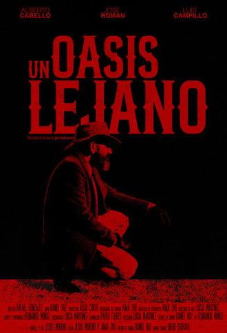 Un Oasis Lejano (2026)
