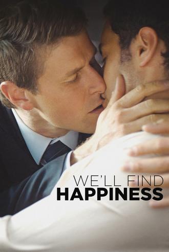 We'll Find Happiness (2025)